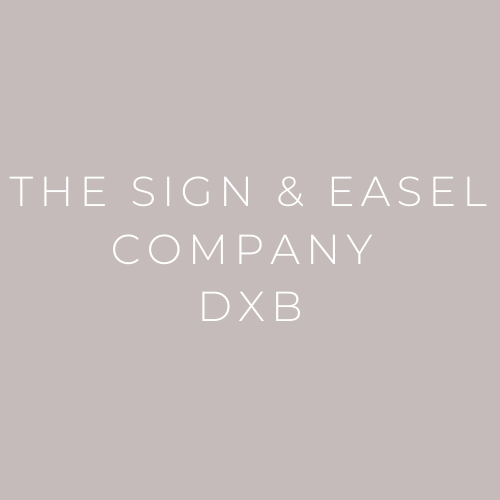 Sign and Easel Co Dxb